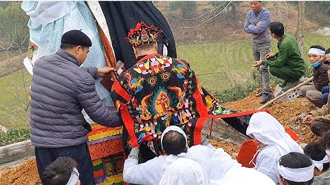 Tục Lệ Đám Ma Của Dân Tộc Cao Lan (Sán Chay) Định Hóa Thái Nguyên #dantoccaolan #dantoc
