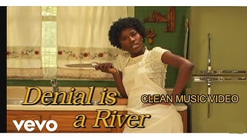 Denial is a River by Doechii CLEAN MUSIC VIDEO *BEST CLEAN VERSION*