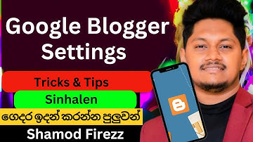 Blogger Settings හරියට | How to Create Website Free