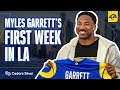 Behind the Grind: Myles Garrett’s First Week In LA
