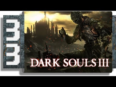 dark-souls-3-|-part-33-|-loose-ends-v