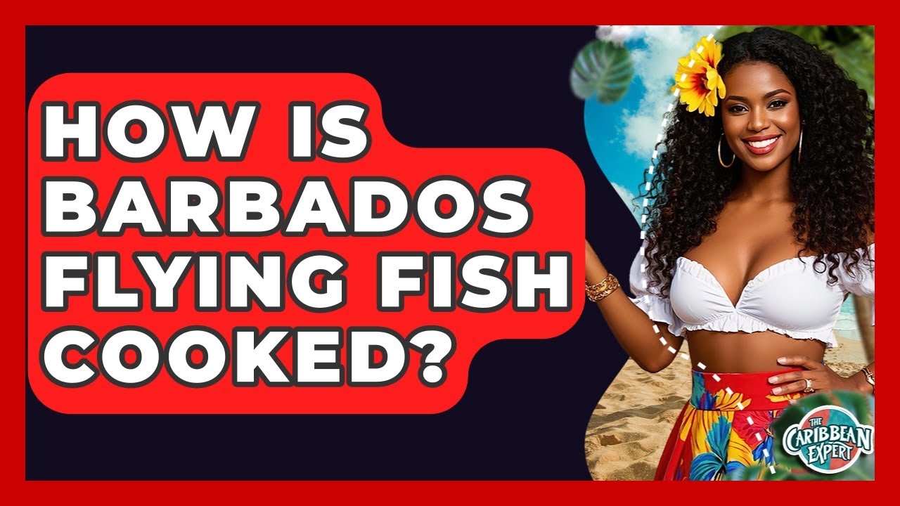 How Is Barbados Flying Fish Cooked? - The Caribbean Expert