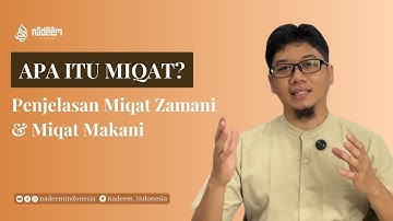 SEPUTAR HAJI & UMROH: Apa Itu Miqat? Penjelasan Miqat Zamani & Miqat Makani