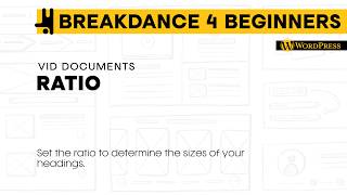 Scale Headings with Ratio |  Breakdance WordPress Vid Doc Series