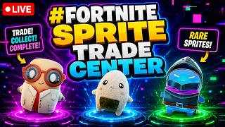 LIVE Fortnite sprite trading center - best way to find sprites- #live