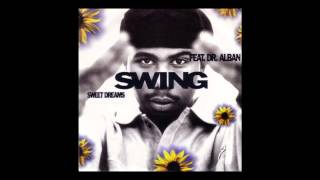 Swing feat. Dr. Alban - sweet dreams (Extended Mix) [1995]
