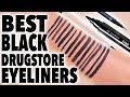 BEST BLACK DRUGSTORE EYELINERS