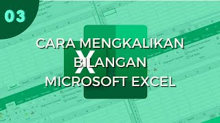 Eps #03 Cara Mengkalikan Bilangan Microsoft Excel #excel #exceltutorial #exceltips