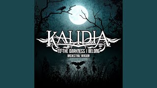 To the Darkness I Belong (Orchestral Version)