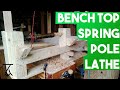 Making of the Portable Benchtop Spring Pole Lathe - Woodworking Project Making of the Portable Benchtop Spring Pole Lathe - Woodworking Project