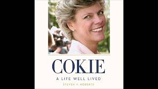 Cokie: A Life Well Lived Audiobook by Steven V. Roberts