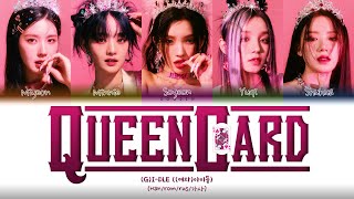 (G)I-DLE - QUEENCARD (ПЕРЕВОД | COLOR CODED LYRICS)