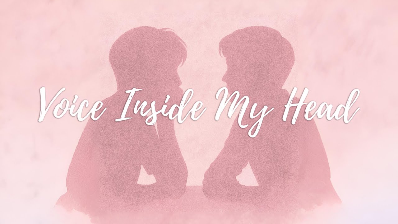 Voice Inside My Head | BL Song [Lyrics]