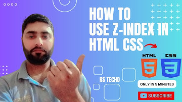 Z-index CSS Tutorial | Z-index Explained in Urdu / Hindi | CSS3 | HTML | how to use z-index