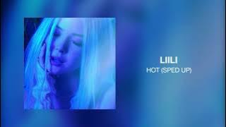 Liili - Hot (sped up)