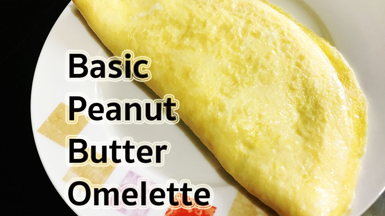 Peanut Butter Omelette Recipe Breakfast Recipes YouTube