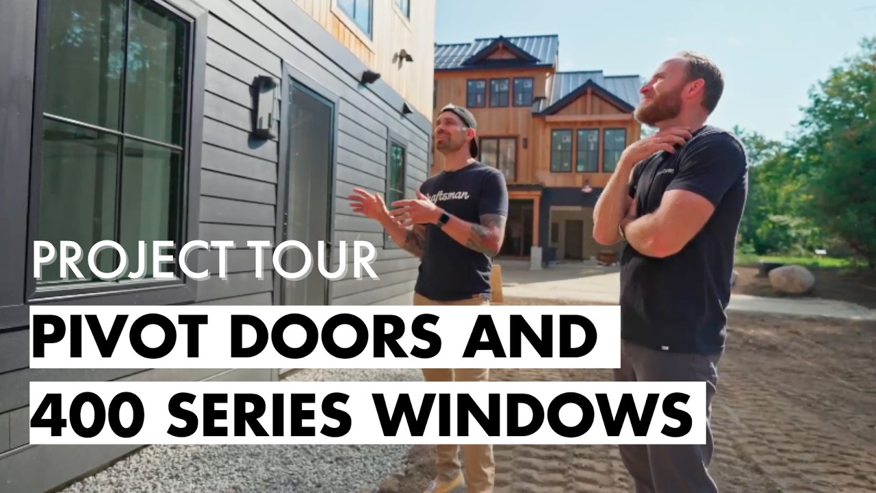 Project Tour with the Modern Craftsman: Andersen 400 Series Windows and Pivot Doors