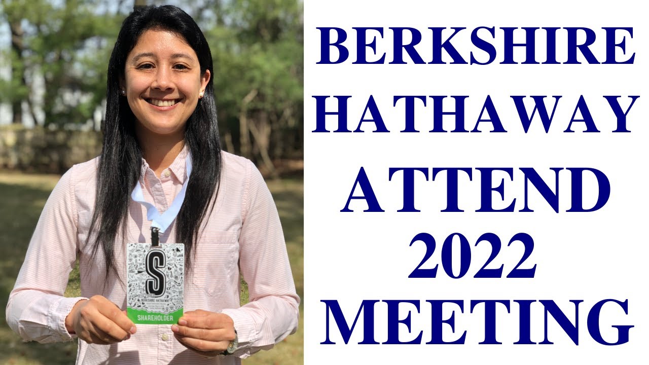 How To Attend Berkshire Hathaway 2022 Annual Meeting YouTube