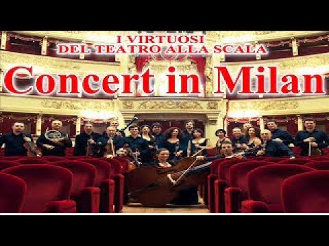 I Virtuosi Del Teatro Alla Scala - Live In Milan (Mozart, Tchaikosvky, Bottesini) | Classical Music