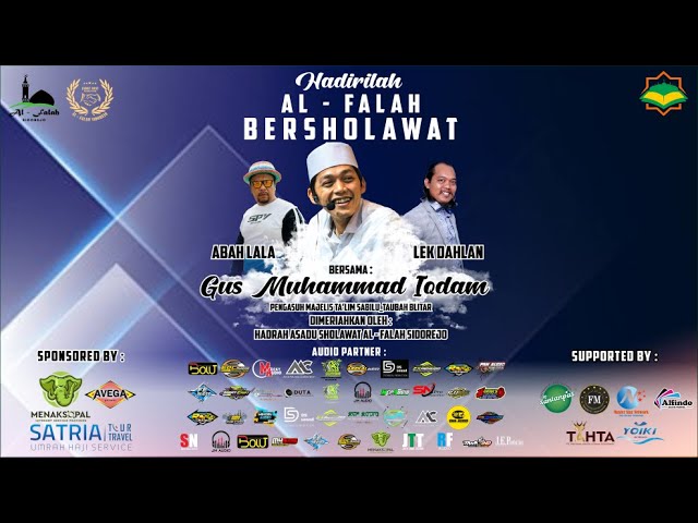 LIVE STREAMING GUS MUHAMMAD IQDAM DALAM RANGKA AL- FALAH BERSHOLAWAT 2023 class=