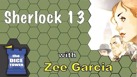 Sherlock 13 Review - with Zee Garcia