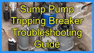 Sump Pump Tripping Breaker Troubleshooting Guide