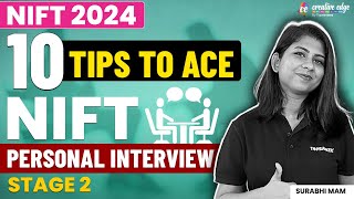 Tips NIFT 2024 Personal Interview | 10 Essential Tips for (Stage 2) PI Success - CreativeEdge