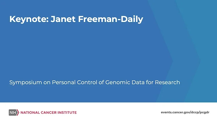 Keynote: Janet Freeman-Daily on Personal Control of Genomic Data for Research