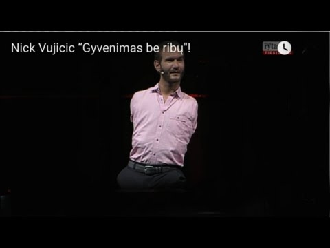 Nick Vujicic   “Gyvenimas be ribų"!