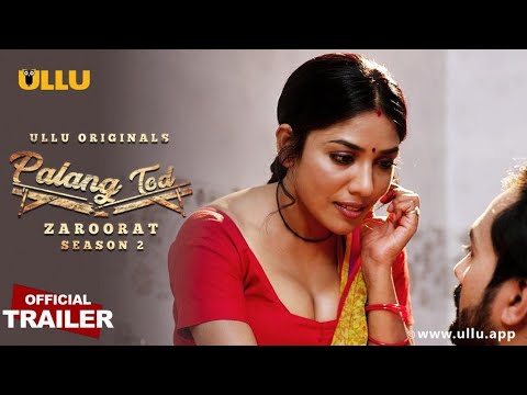 Zaroorat Season-2 | PalangTod | Ullu Originals | Official Trailer | Releasing on: 30th August