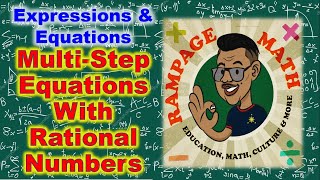 Multi Step Equations with Rational Numbers