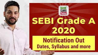 SEBI Grade A 2020 Notification Analysis