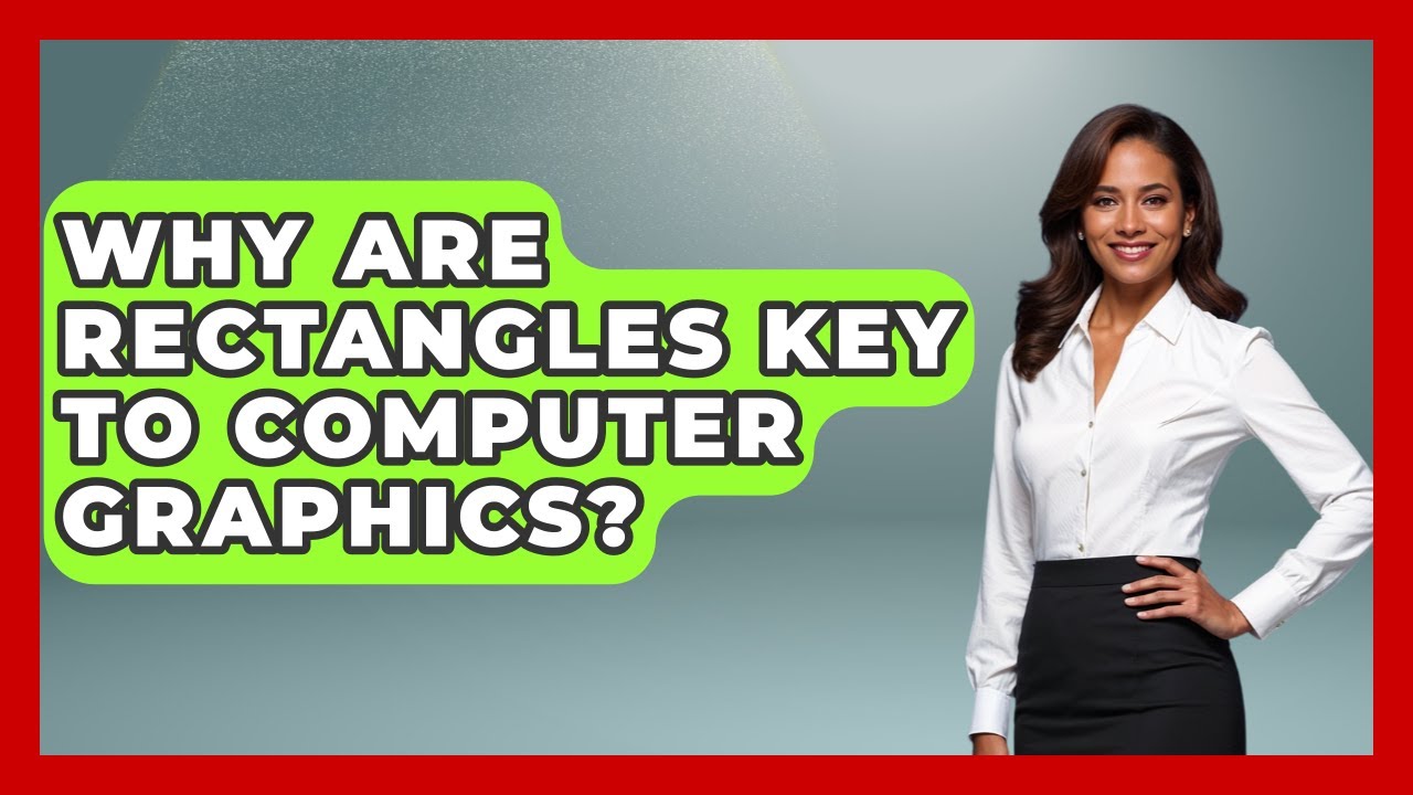 Why Are Rectangles Key To Computer Graphics? - All About Geometry - YouTube