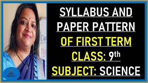Class 9 term 1 syllabus of science session 2021-22 | science term 1 syllabus class 9 |