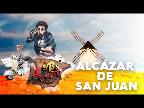 Alcázar de San Juan - Un país mágico | La2