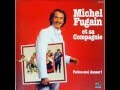 Michel fugain et sa compagnie  appelez moi