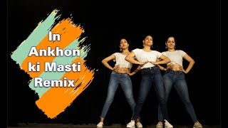 In Aankhon Ki Masti Ke Remix | Dance | Sneha Kapoor | Raull Chowdhary Choreography