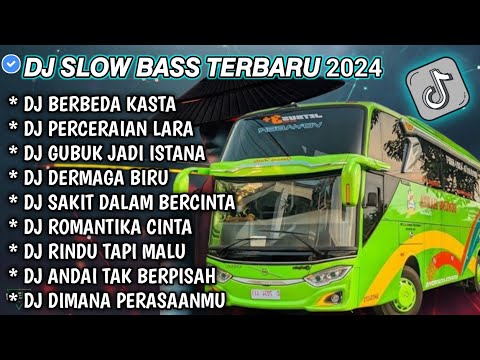 DJ SLOW FULL BASS TERBARU 2024 • BERBEDA K4STA • PERCERAIAN LARA ♟️ DJ TIKTOK TERBARU 2024 !!!