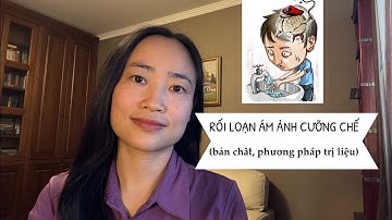 Rối loạn ám ảnh cưỡng chế (OCD): bản chất, nguyên nhân và phương pháp trị liệu