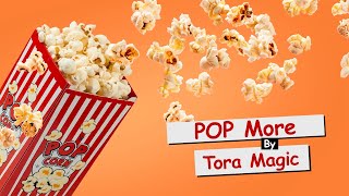 Pop More by Tora Magic Popcorn Trick Illusion Multiplying