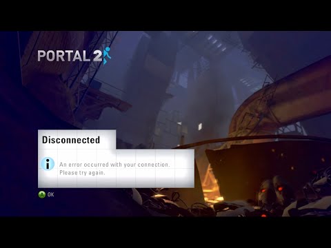 Portal 2 Disconnected Error (bug) while loading game save, Xbox 360