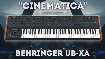Behringer UB-Xa - "Cinematica" Soundset 100 Presets