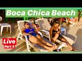 LIVE: BOCA CHICA BEACH 2020 (DO NOT MISS THIS Beach Walk)