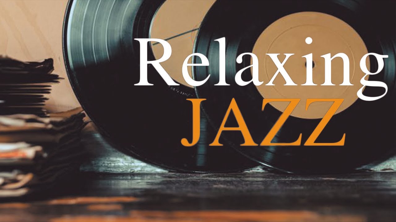 Релакс джаз радио. Ворк джаз ютуб. 90 X 195 релакс джаз. Work & study Jazz - Relaxing Jazz Music for background.