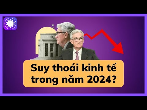 4 lý do khiến suy thoái có thể xảy ra trong năm 2024