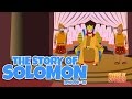 Bible Stories For Kids Solomon Episode 18