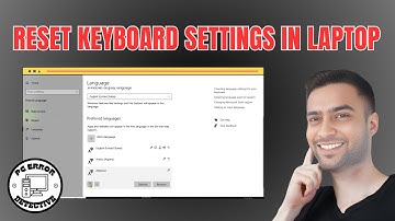 How to Reset Keyboard Settings in Laptop - Step-by-Step Guide [2025]
