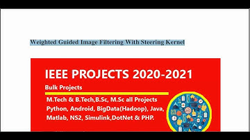 Weighted Guided Image Filtering With Steering Kernel