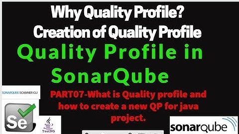Part 07-SonarQube-What is Quality Profile| How to create a new profile on Sonar web server|2021