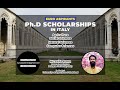 Fully Funded Ph.D Scholarships in Italy | How to Apply for Ph D in Italy? | Documents | Admission